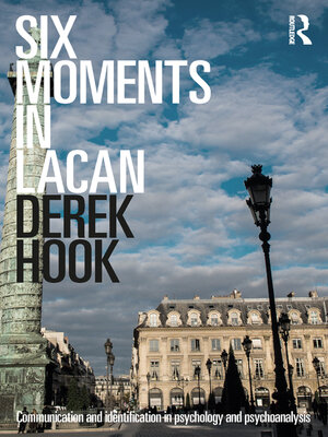 cover image of Six Moments in Lacan
